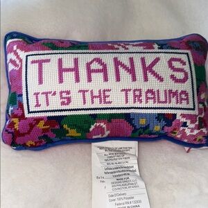Thanks it’s a trauma mini pillow